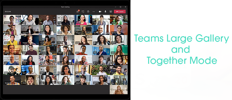 Large Gallery View and Together Mode in Microsoft 365 Teams